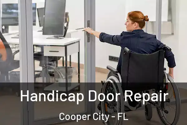  Handicap Door Repair Cooper City - FL