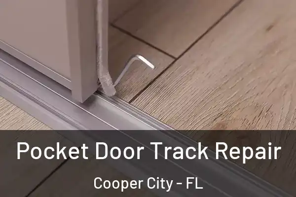  Pocket Door Track Repair Cooper City - FL
