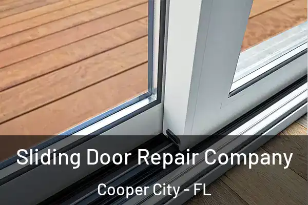  Sliding Door Repair Company Cooper City - FL